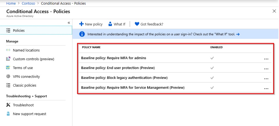 A screenshot showing the available baseline Conditional Access policies enabled