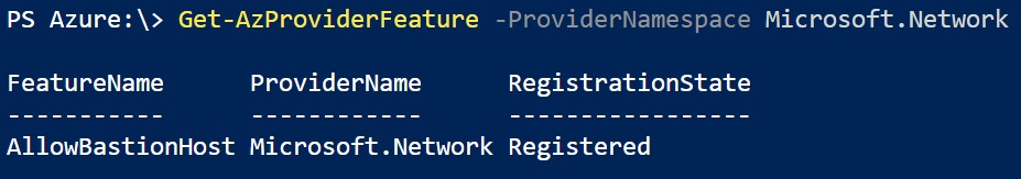 A screenshot showing the PowerShell output once Bastion has been enabled